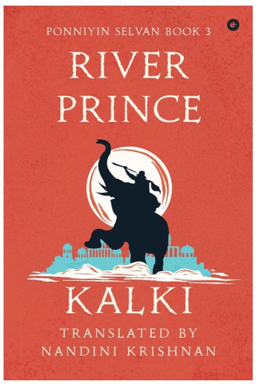 River Prince (Ponniyin Selvan Book 3)